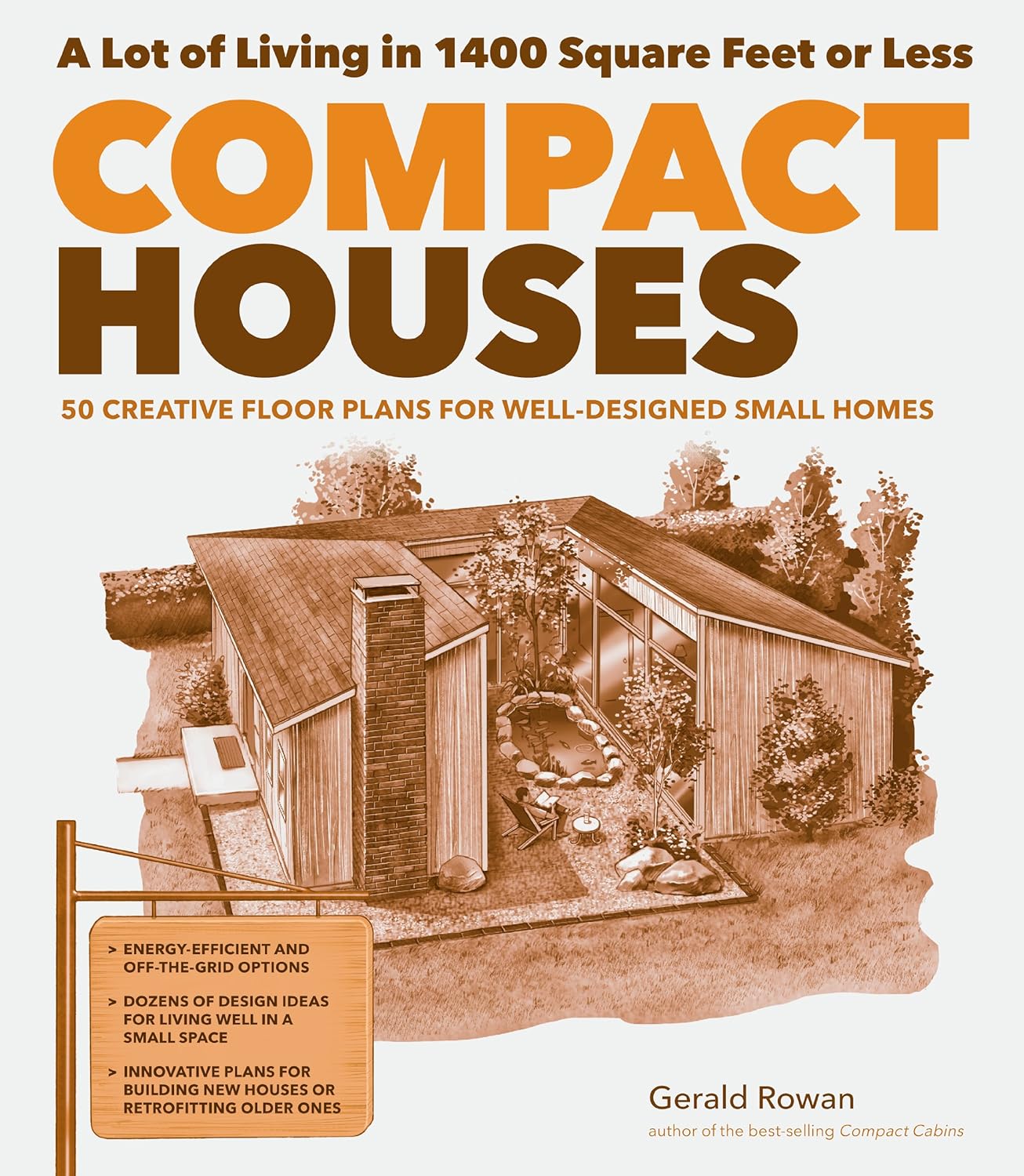 Compact Houses: 50 Creative Floor Plans for Small Homes R541